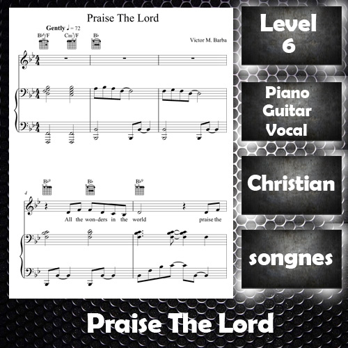 Praise The Lord By Victor M. Barba