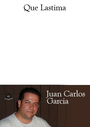 Que Lastima por Victor M. Barba canta Juan Carlos Garcia