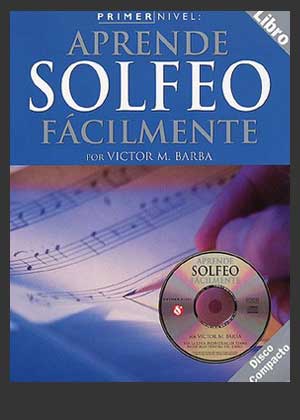 Aprende Solfeo Facilmente By Victor M. Barba